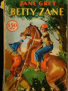 Betty Zane - Riksi 26