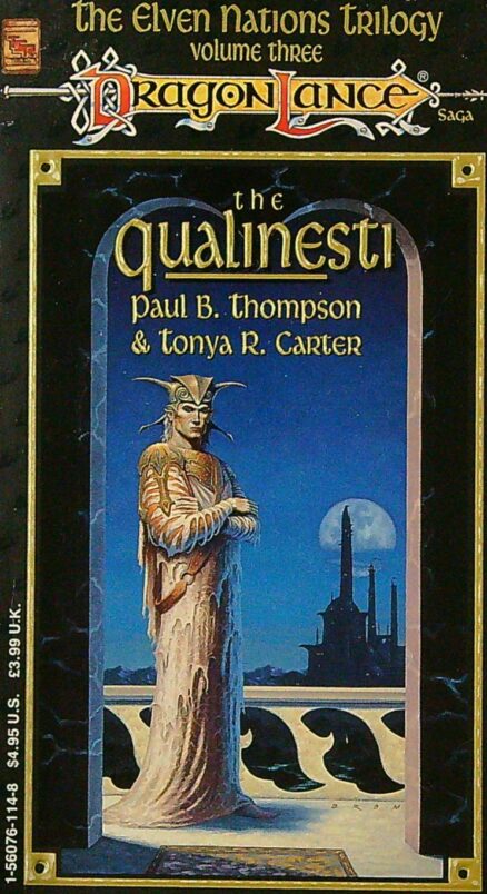 The Qualinesti - The Eleven Nations Trilogy Volume Three - Forgotten Realms