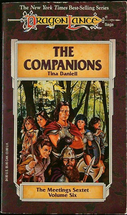 The Companions - The Meetings Sextet Volume Six - Dragon Lance