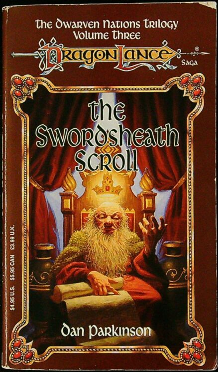 Swordsheath Scroll- The Dwarven Nations Trilogy Volume Three - Dragon Lance