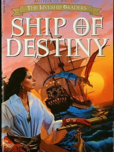 Ship of Destiny - The Liveship Traders Book 3