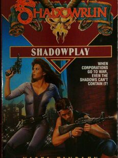 Shadowplay - Shadowrun