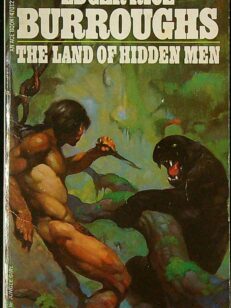 The Land of the Hidden Men