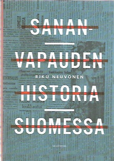 Sananvapauden historia Suomessa