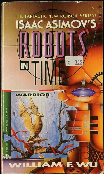 Isaac Asimov's Robots in Time - Warrior