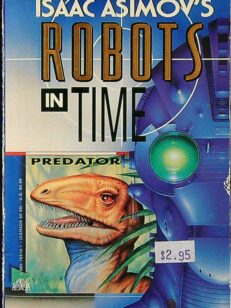 Isaac Asimov's Robots in Time - Predator