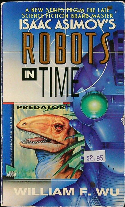 Isaac Asimov's Robots in Time - Predator