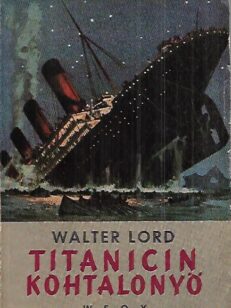 Titanicin kohtalonyö