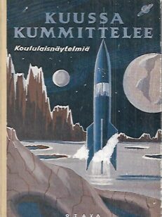 Kuussa kummittelee - Koululaisnäytelmiä