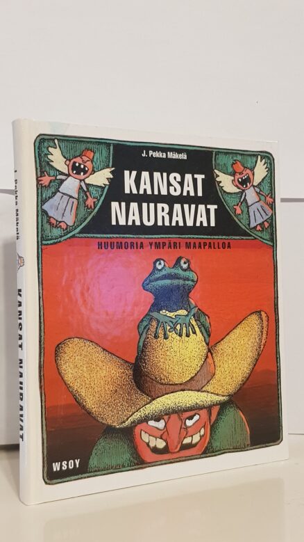 Kansat nauravat - etnistä huumoria ympäri maailmaa