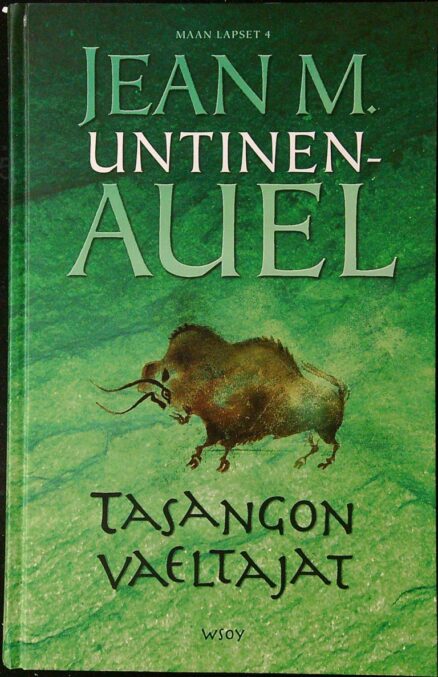 Tasangon vaeltajat – Maan lapset 4