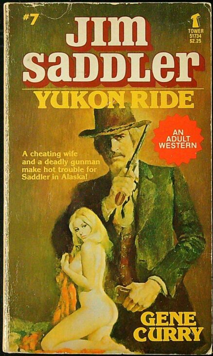 Yukon Ride - Jim Saddler - An Adult Western