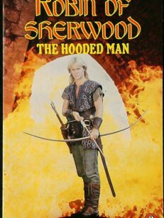 Robin of Sherwood: The Hooded Man