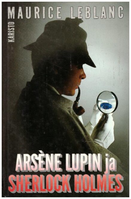 Arsene Lupin ja Sherlock Holmes - Vaaleatukkainen nainen