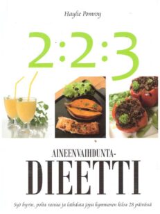 2:2:3 - Aineenvaihduntadieetti