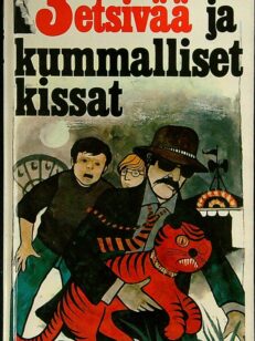 3 etsivää ja kummalliset kissat