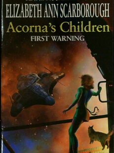 Acorna's Children: First Warning