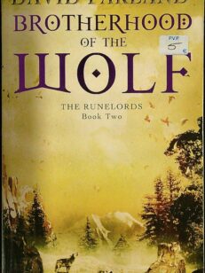 Brotherhood Of The Wolf - Runelords Book Two