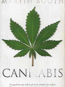 Cannabis - A History