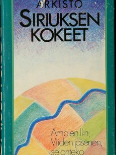 Canopus Argossa: Arkisto – Siriuksen kokeet