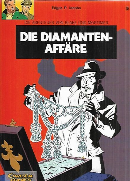 Die Abenteuer von Blake und Mortimer 5 : Die Diamantenaffäre