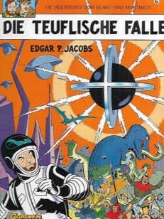 Die Abenteuer von Blake und Mortimer 6 : Die Teuflische Falle