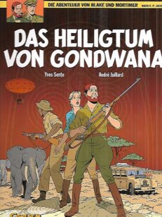 Die Abenteuer von Blake und Mortimer : Das Heiligtum von Gondwana