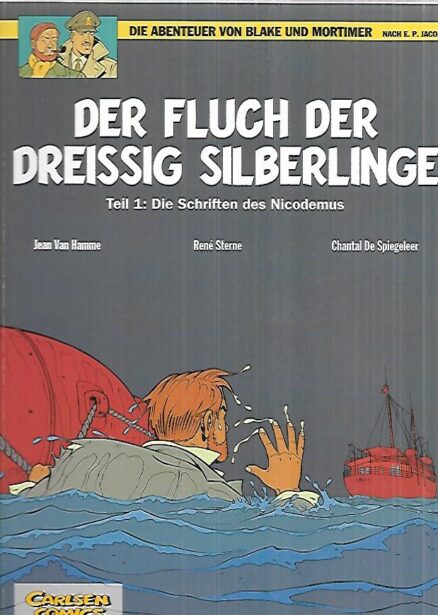 Die Abenteuer von Blake und Mortimer : Der Fluch der Dreissig Silberlinge - Teil 1: Die Schriften des Nicodemus