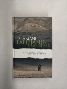 Elämäni Talebanin sisäpiirissä - omaelämäkerta