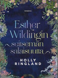 Esther Wildingin seitsemän salaisuutta