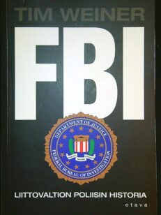 FBI - liittovaltion poliisin historia