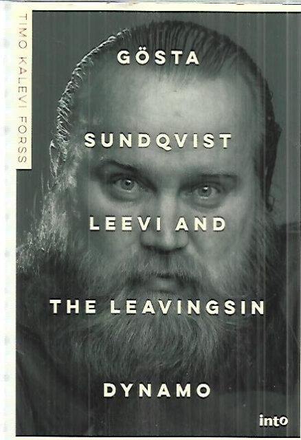 Gösta Sundqvist - Leevi and the Leavingsin dynamo