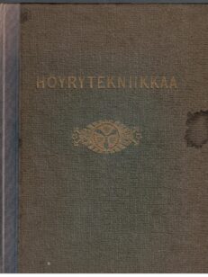 Höyrytekniikka. Gustaf de Laval'in syntymän satavuotismuiston johdosta