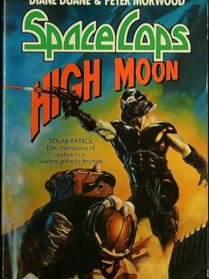 High Moon - Space Cops