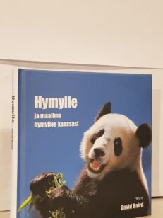 Hymyile ja maailma hymyilee kanssasi