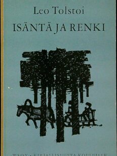 Isäntä ja renki sekä kertomukset Tanssiaisten jälkeen ja Vankina Kaukasiassa