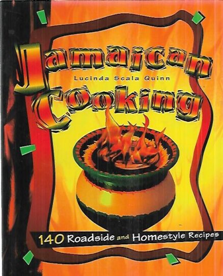 Jamaican Cooking - 140 roadside and homestyle recipes