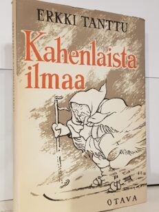 Kahenlaista ilmaa - Kuvitettuja sananparsia