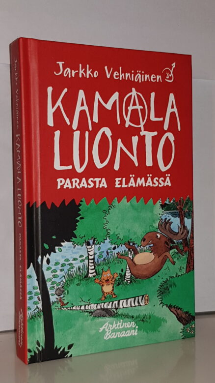 Kamala luonto Parasta elämässä