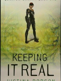 Keeping It Real - Quantum Gravity, Book 1