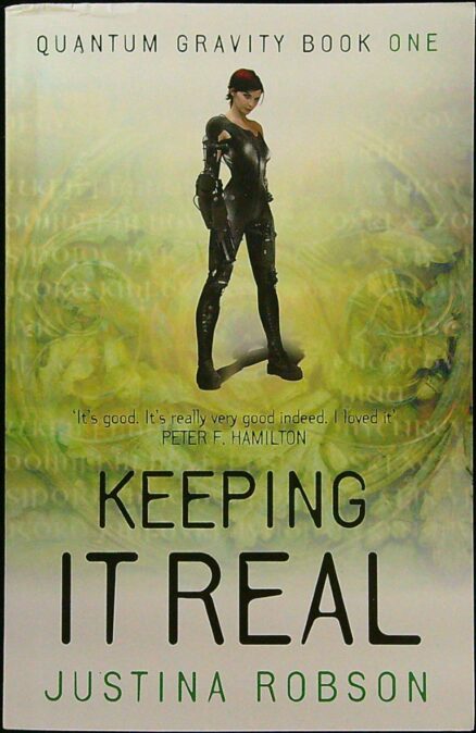 Keeping It Real - Quantum Gravity, Book 1