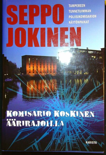 Komisario Koskinen äärirajoilla