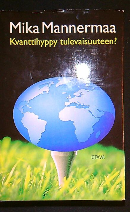 Kvanttihyppy tulevaisuuteen?