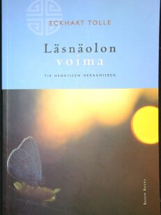 Läsnäolon voima