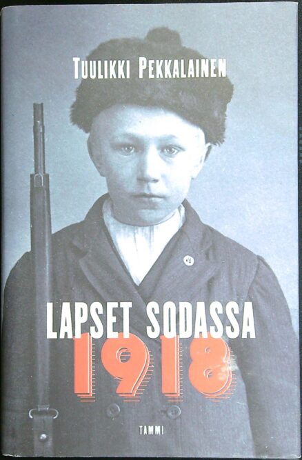 Lapset sodassa 1918