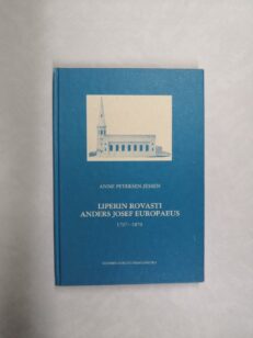 Liperin Rovasti Anders Josef Europaeus 1979-1870