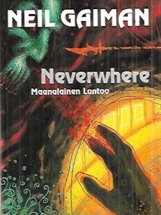 Neverwhere - Maanalainen Lontoo