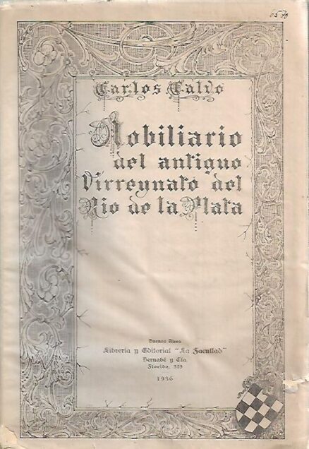 Nobiliario del Antiguo Virreynato del Río de la Plata - Tomo II