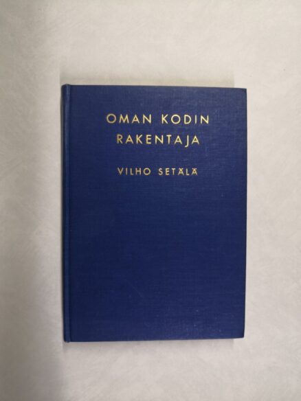 Oman kodin rakentaja