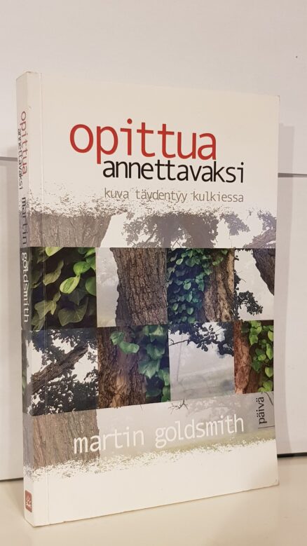 Opittua annettavaksi - kuva täydentyy kulkiessa